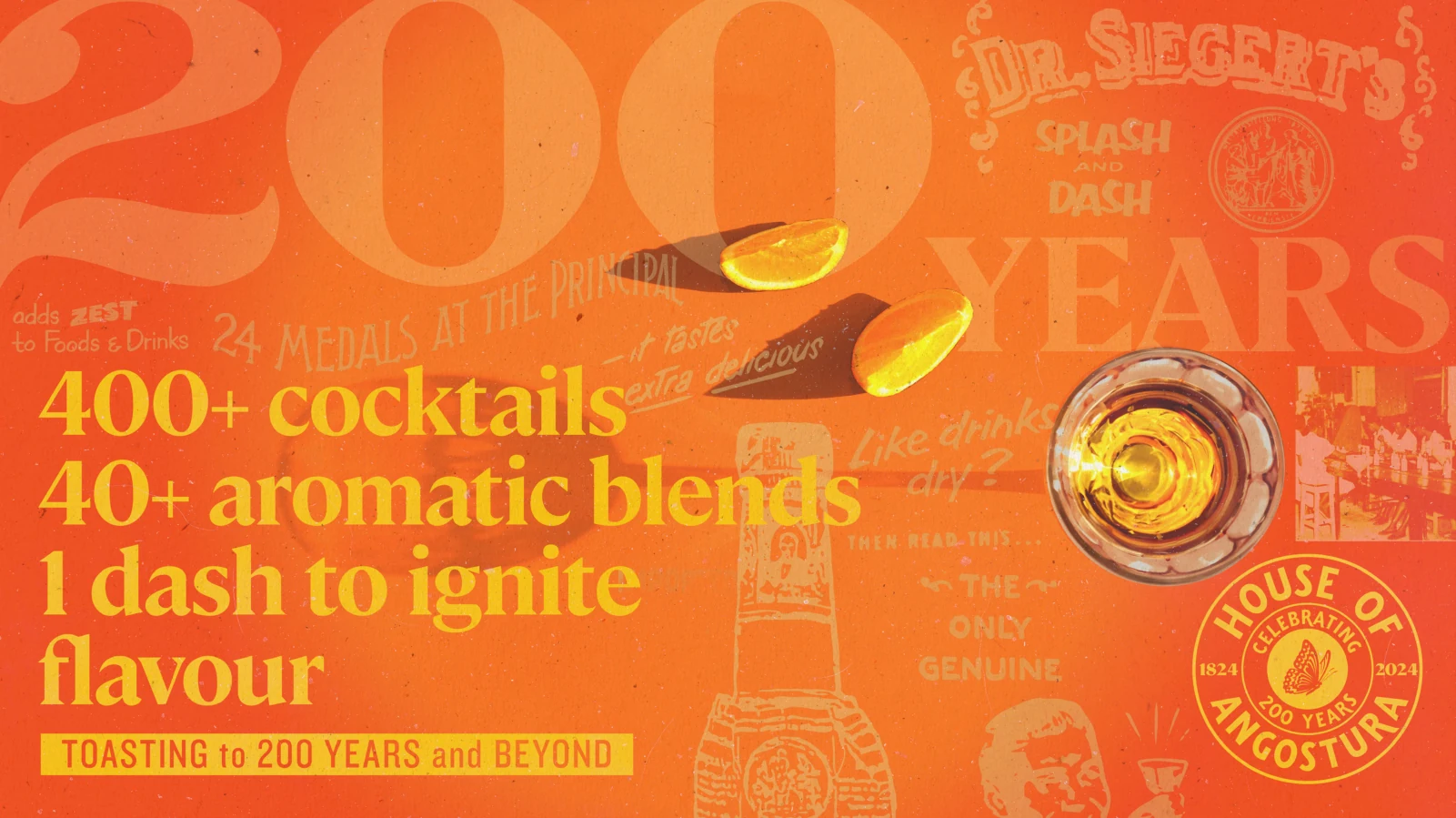 Orange Angostura bicentennial campaign artwork combining archive graphics, a cocktail, the 200-year emblem and a numerical countdown ending with one dash to ignite flavour.