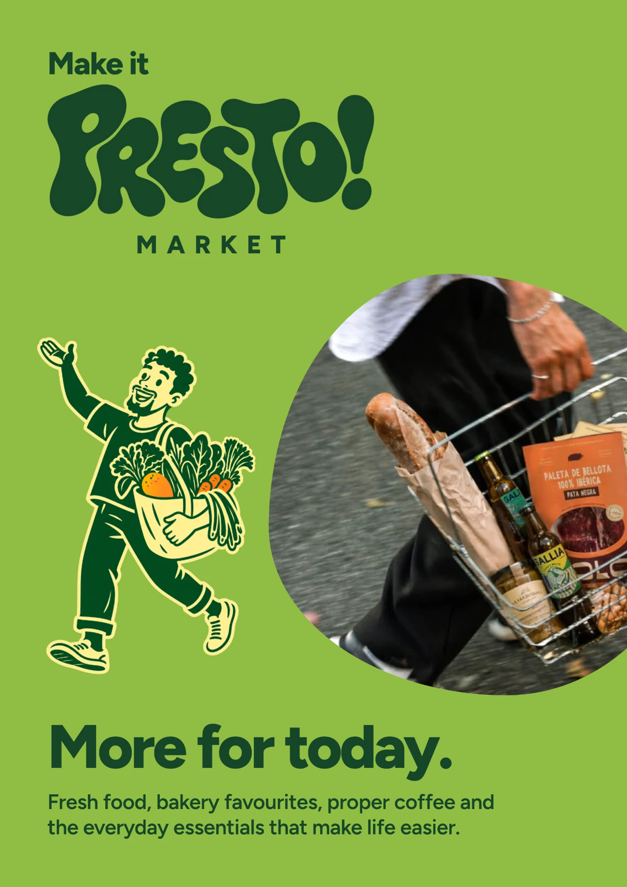 Presto Market poster with Dash and the line More for today.
