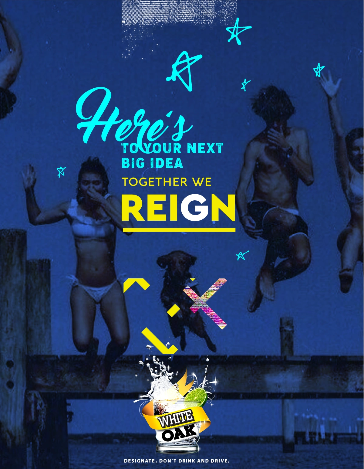 Blue Together We Reign campaign artwork with the line Here’s to your next big idea.